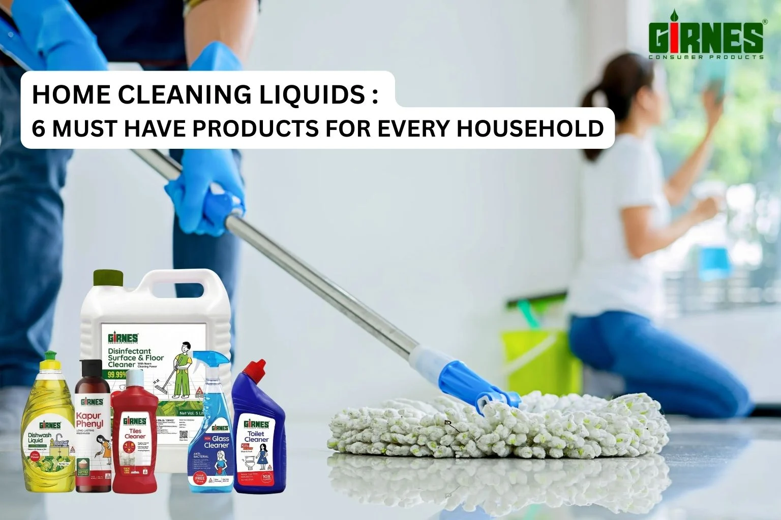 6 Must Have Home Cleaning Products for Every Household