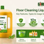 Floor Cleaning Liquid: Key Features, Types & Usage Guide